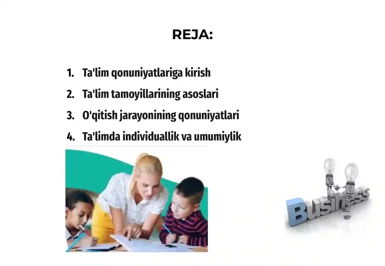Ta'lim qonuniyatlari va tamoyillari 2