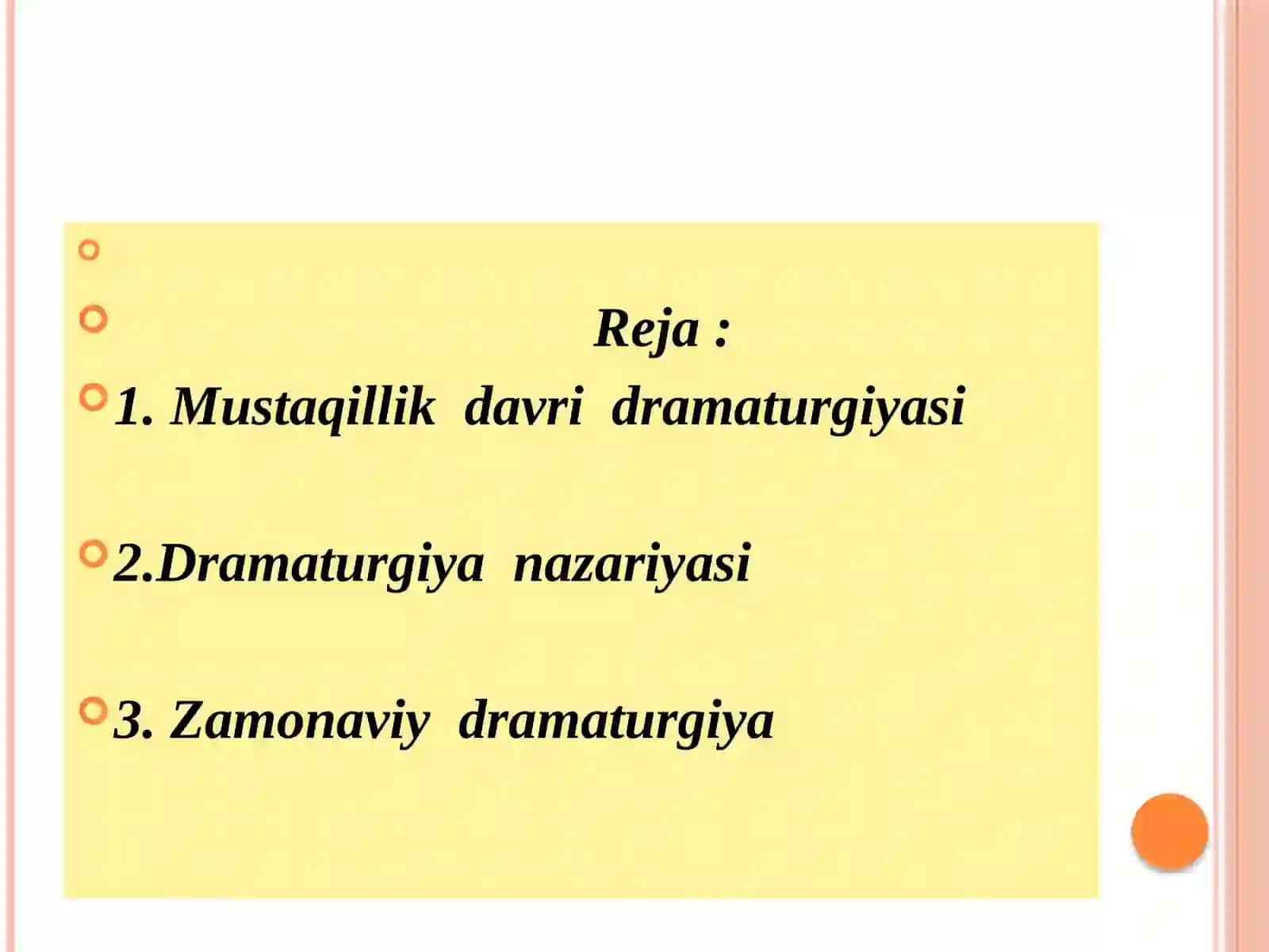 Hozirgi dramaturgiyaning umumiy ko‘rinishi 2