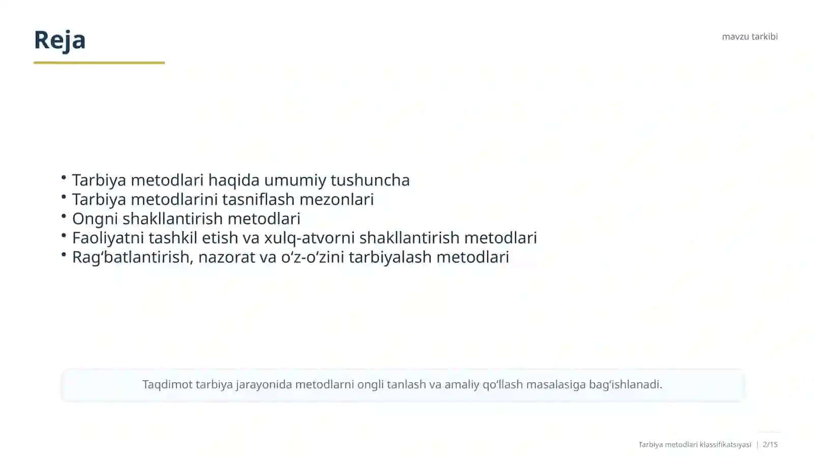 TARBIYA METODLARI KLASSIFIKATSIYASI 2