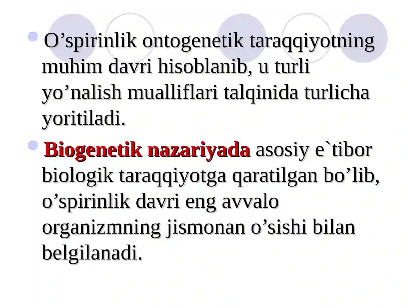 Ilk o’spirinlik davrining psixologik xususiyatlari 2