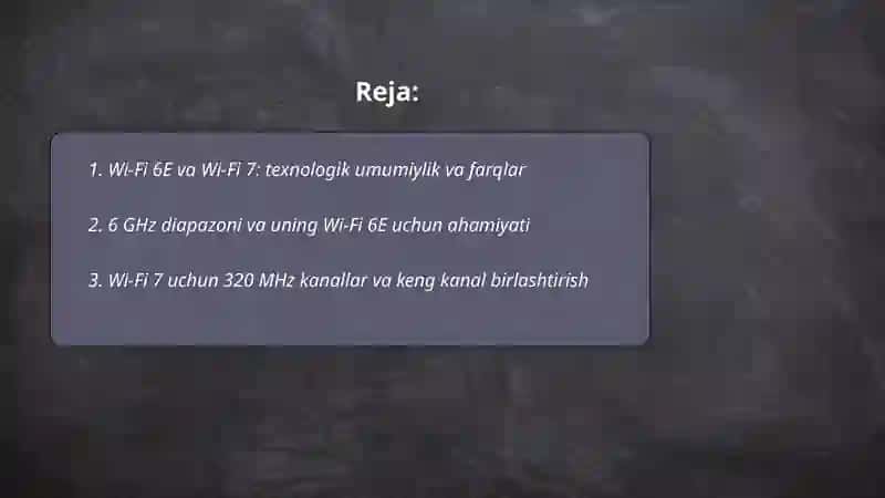 Wi-Fi 6E va Wi-Fi 7 texnologiyalari 2