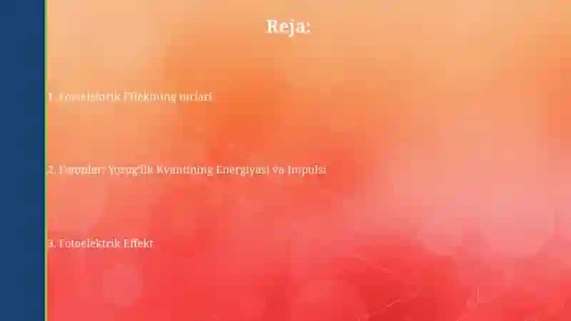 Fotoeffekt va uning turlari 2