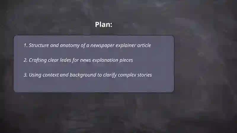 Structure and Anatomy of a Newspaper Explainer Article 2