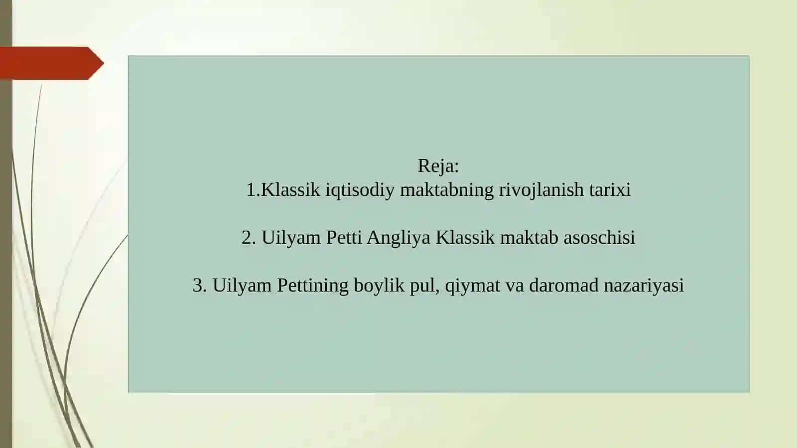 Uilyam Pettining iqtisodiy ta’limoti 2