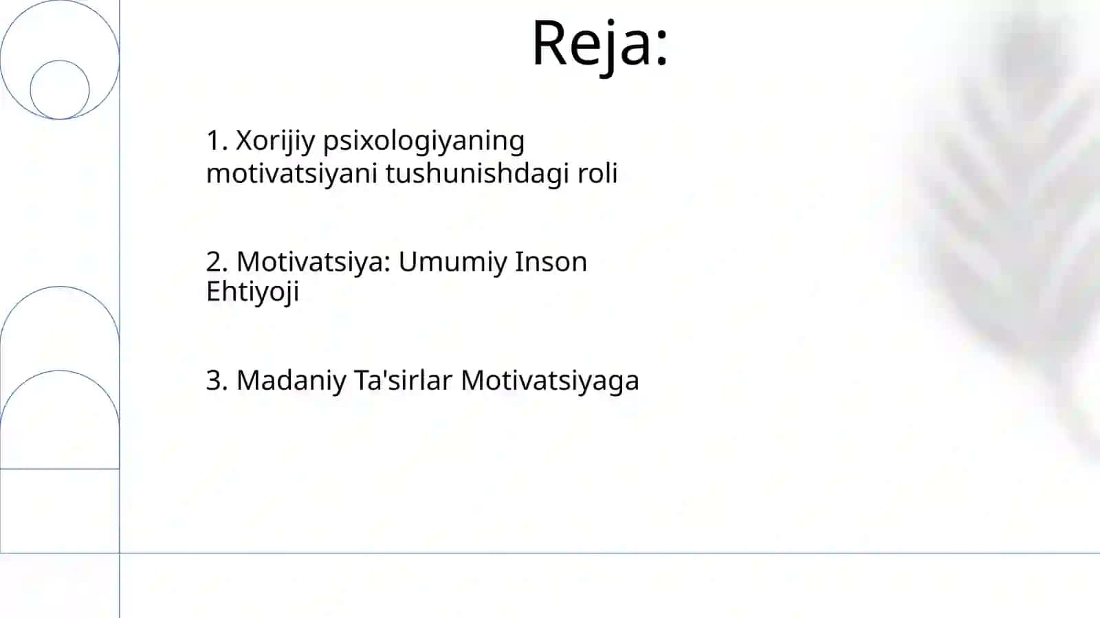 Xorij psixologiyasida motiv va motivatsiya muammosi 2