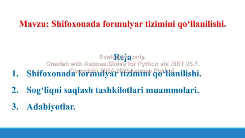 5. Shifoxonada formulyar tizimini qo‘llanilishi. Taqdimot 10 bet. 2