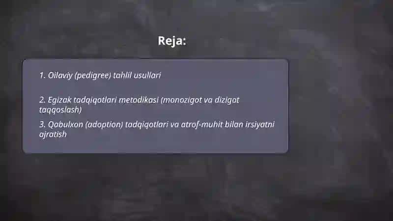 Antropogenetika. Odam irsiyatini o'rganish usullari 2