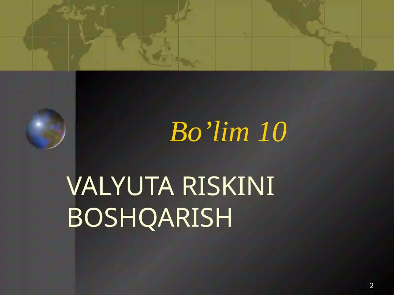 VALYUTA RISKINI BOSHQARISH 2
