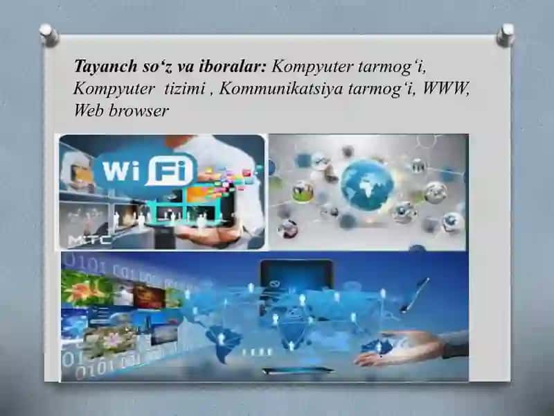 TARMOQLI TEXNALOGIYALAR VA INTERNET XIZMATLARI 2