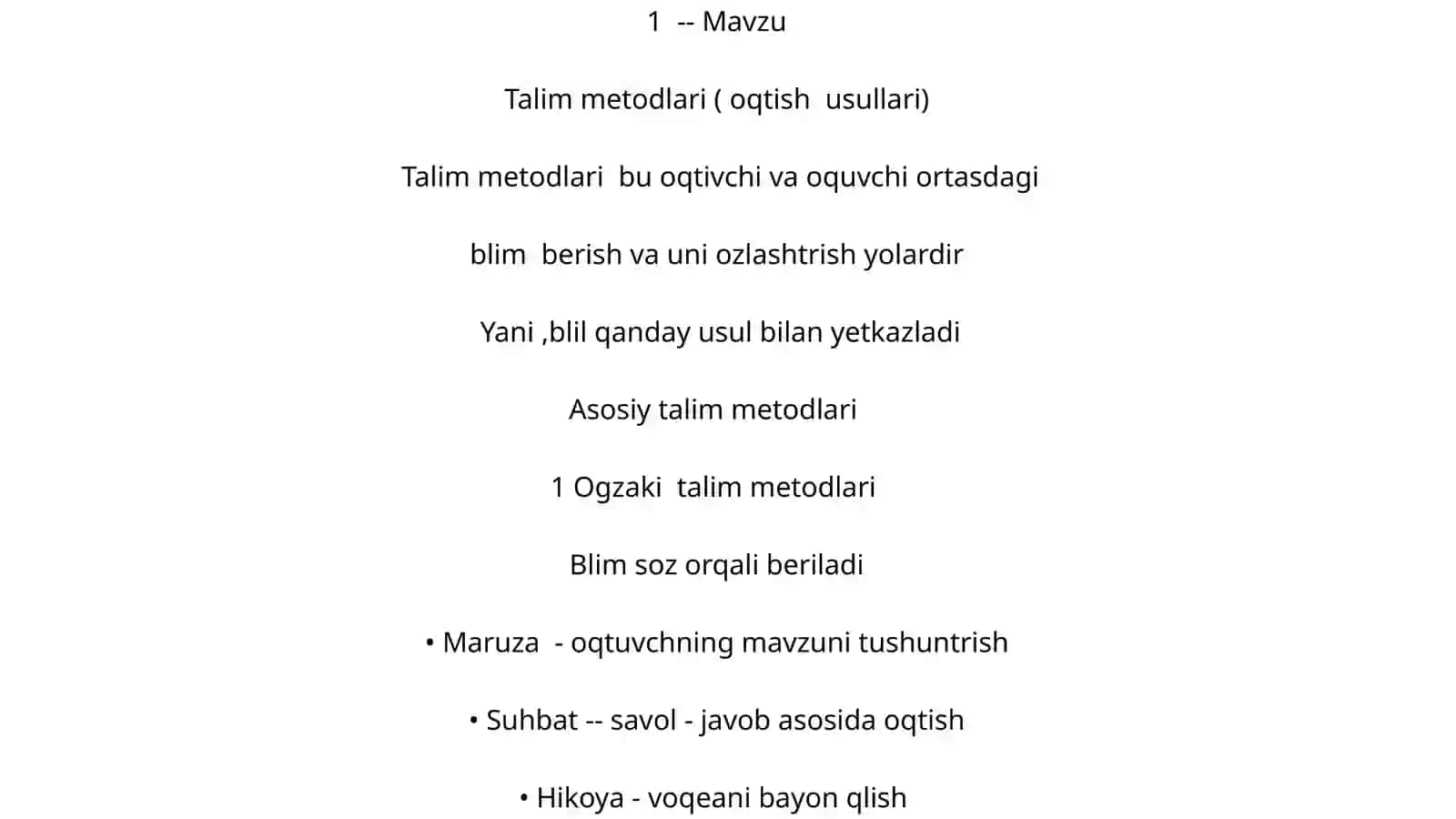 Talim metodlari ( oqtish usullari) 2
