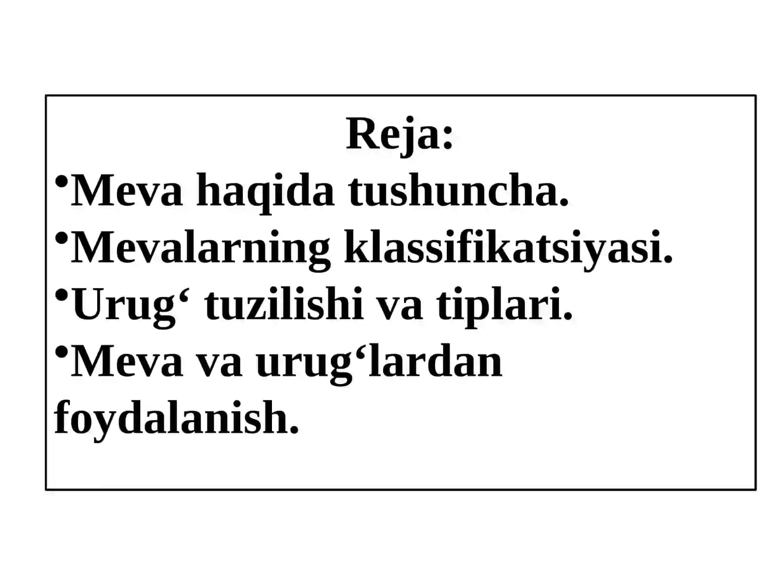URUG‘, MEVATUZILIShIVA TIPLARI 2