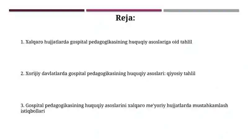 Gospital pedagogikasining huquqiy asoslari 2