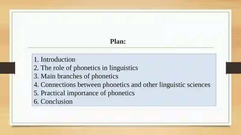 THE PLACE OF PHONETICS IN THE SYSTEM OF LINGUISTIC SCIENCES 2
