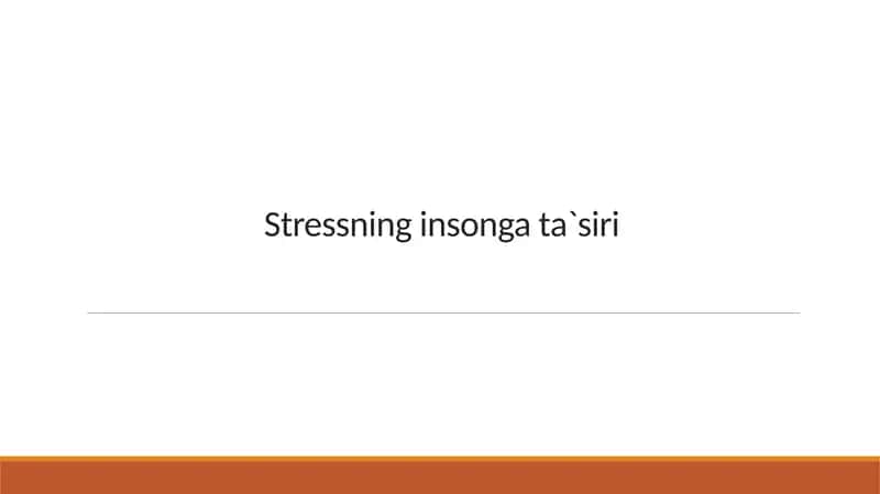 Stressning insonga ta`siri 2
