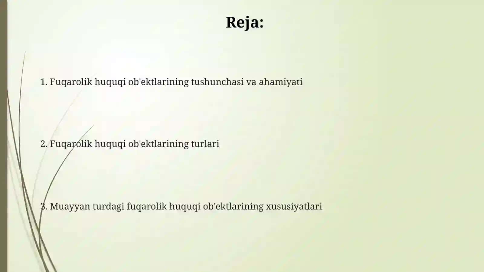 Fuqarolik huquqning obyektlari 2
