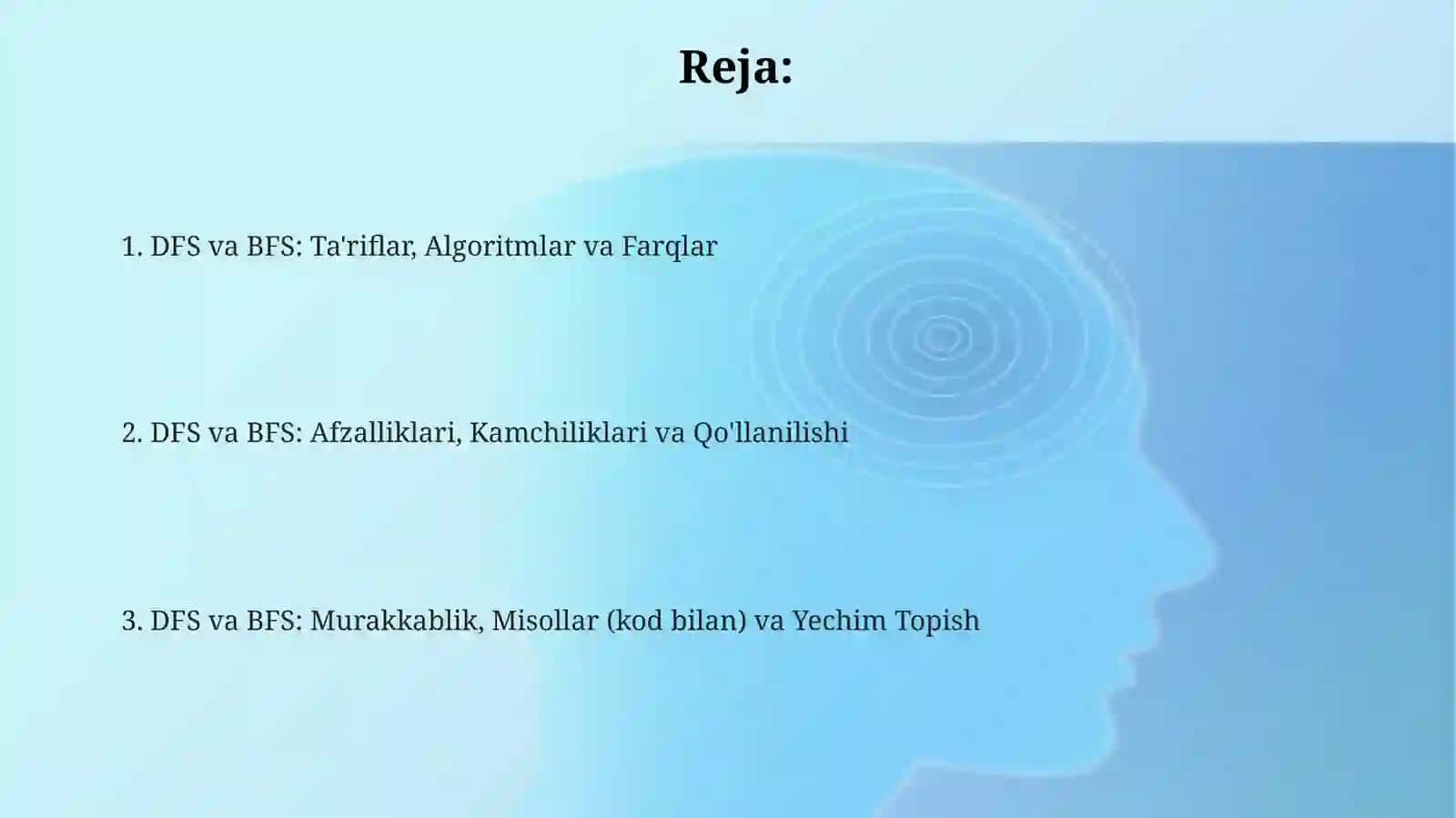 DFS va BFS: Ta'riflar, Algoritmlar va Farqlar 2
