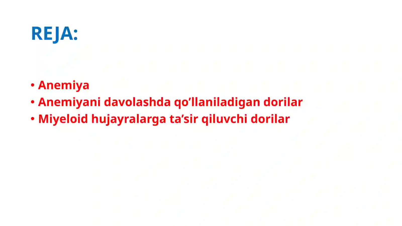 ANEMIYANI DAVOLASHDA QO’LLANILUVCHI DORILAR 2