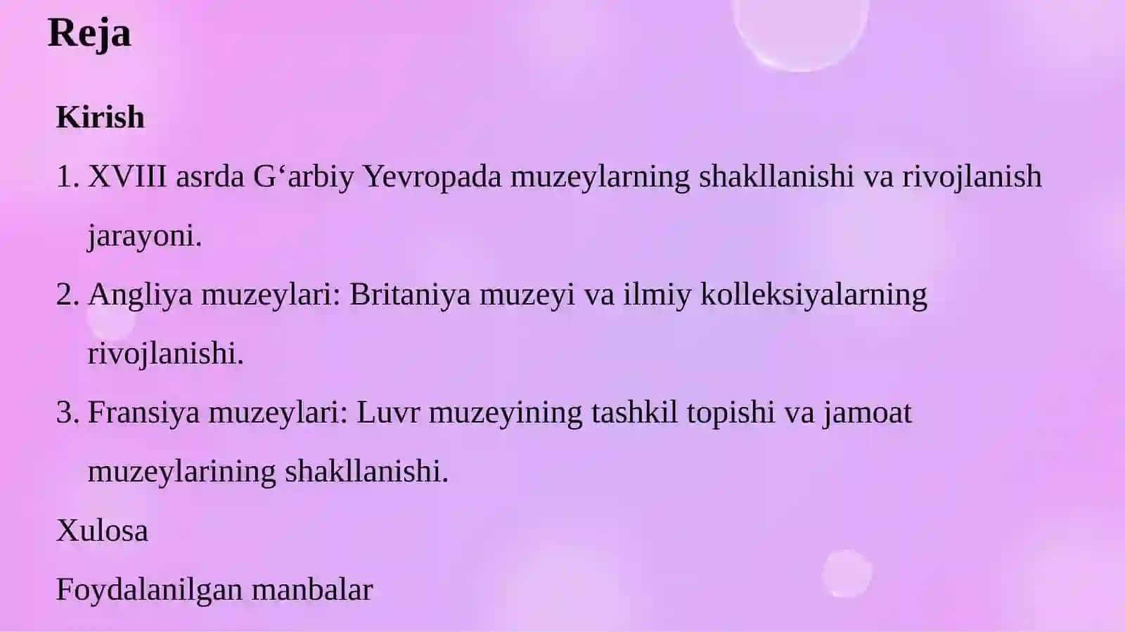 XVIII asrda G‘arbiy Yevropa muzeylari (Angliya va Fransiya) 2