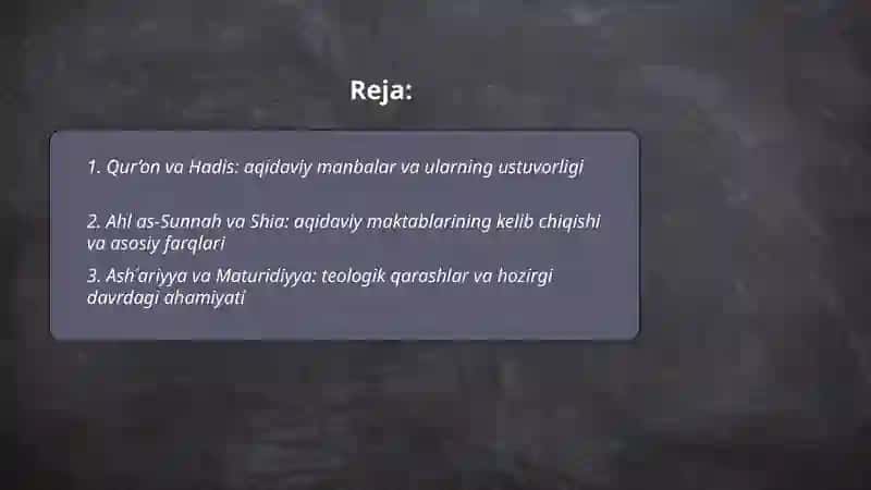 Islom dini manbalari aqidaviy maktablari va ularning hozirgi davrdagi ahamiyati 2