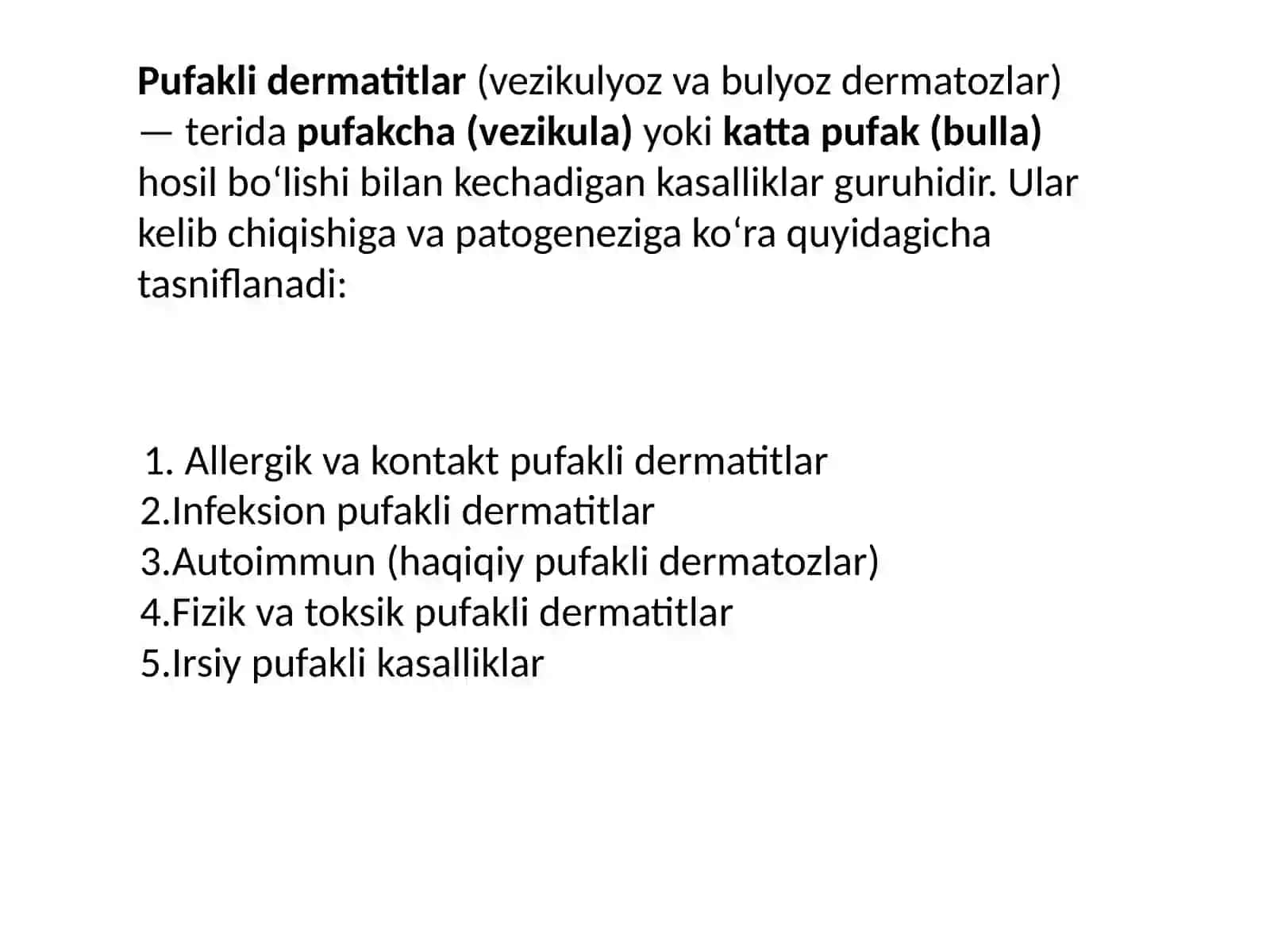 Pufakli dermatitlar klassifikatsiyasi.Diuring dermatiti,po’rsildoq yara 2