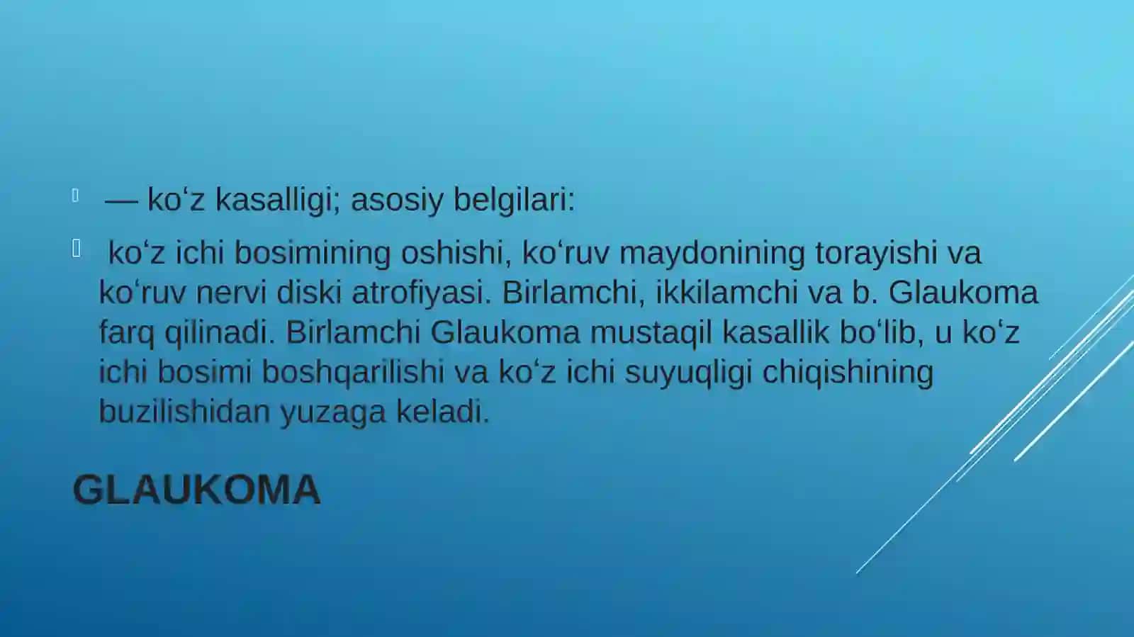 Ko'z kasalliklari. Glaukoma 2
