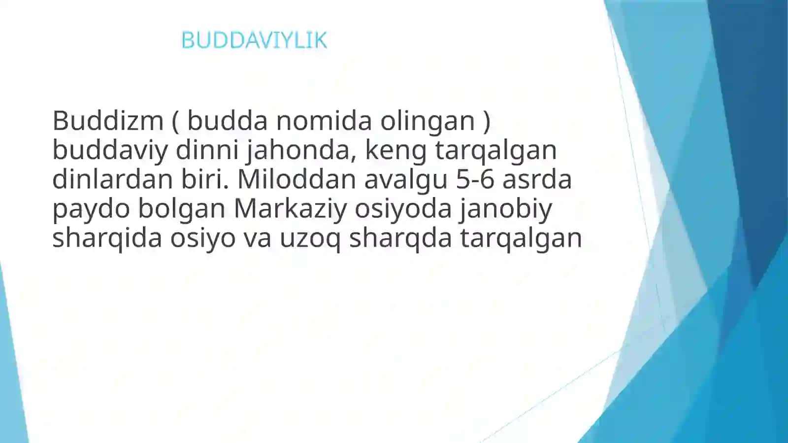 Buddaviylik va Xristiyanlik dinlari 2