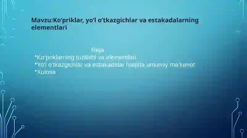 kopriklar va yol otkazgichlar 2