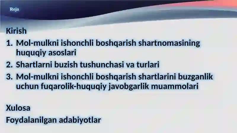 Mol-mulkniishonchliboshqarish shartlari 2