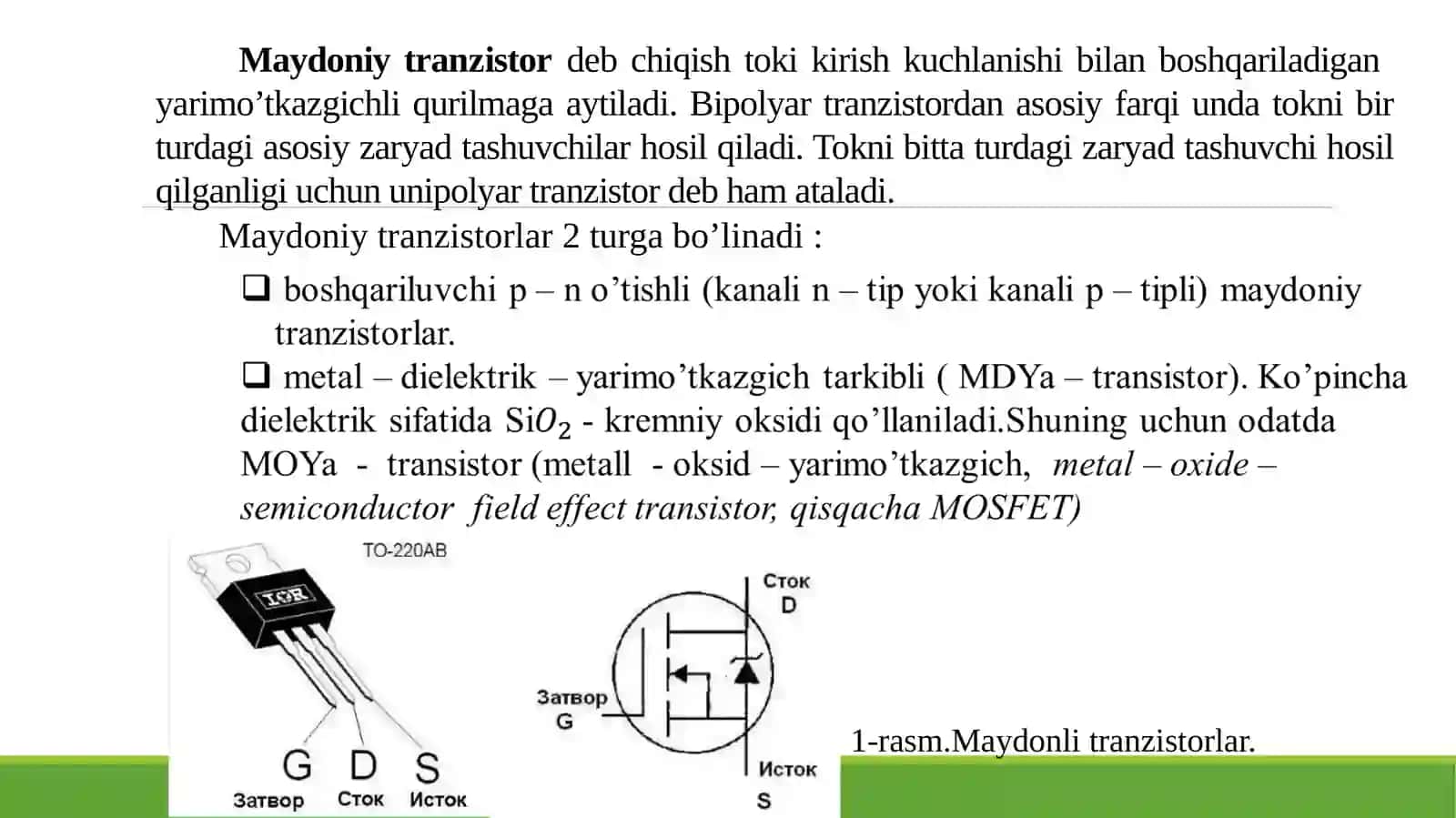 MDYa tranzistorlar. Kanali qurilgan va kanali induksiyalangan MDYa tranzistorlar. 2