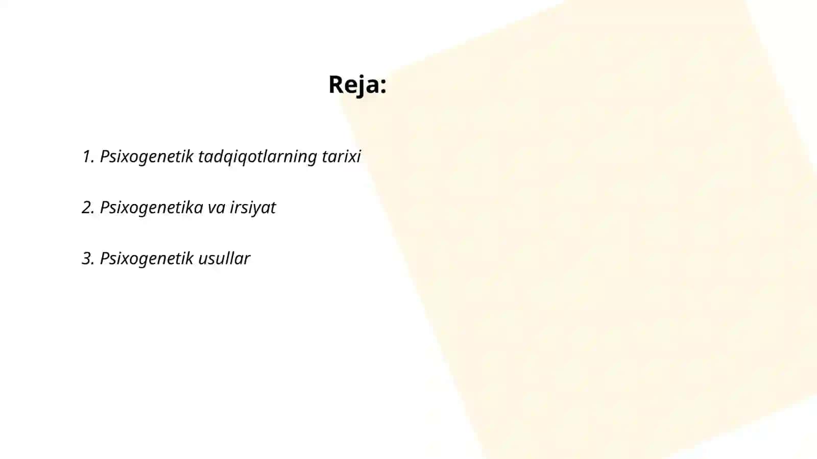 Psixogenetik tadqiqotlar 2