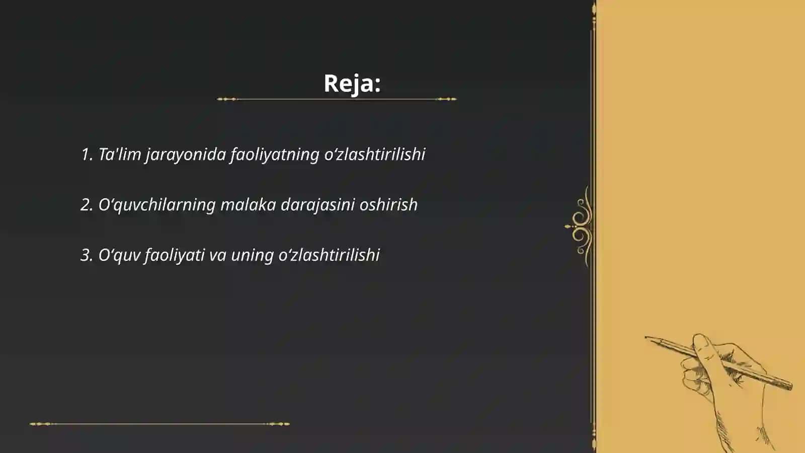 Faoliyatning òzlashtirilish va malakalarni egallash 2