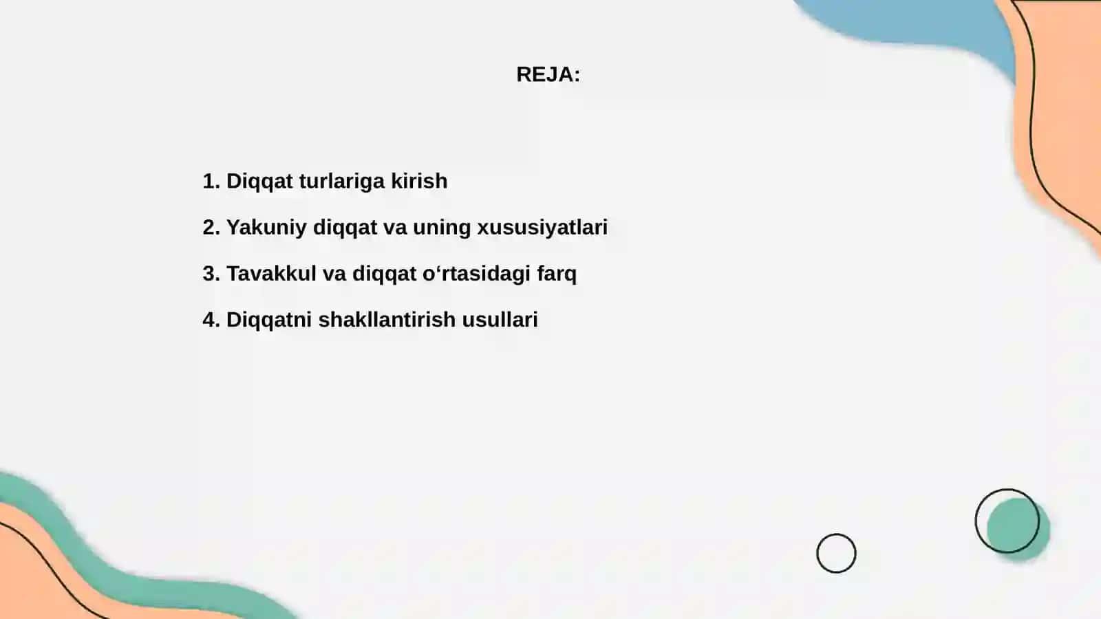 Diqqat turlari va uning xususiyatlari 2