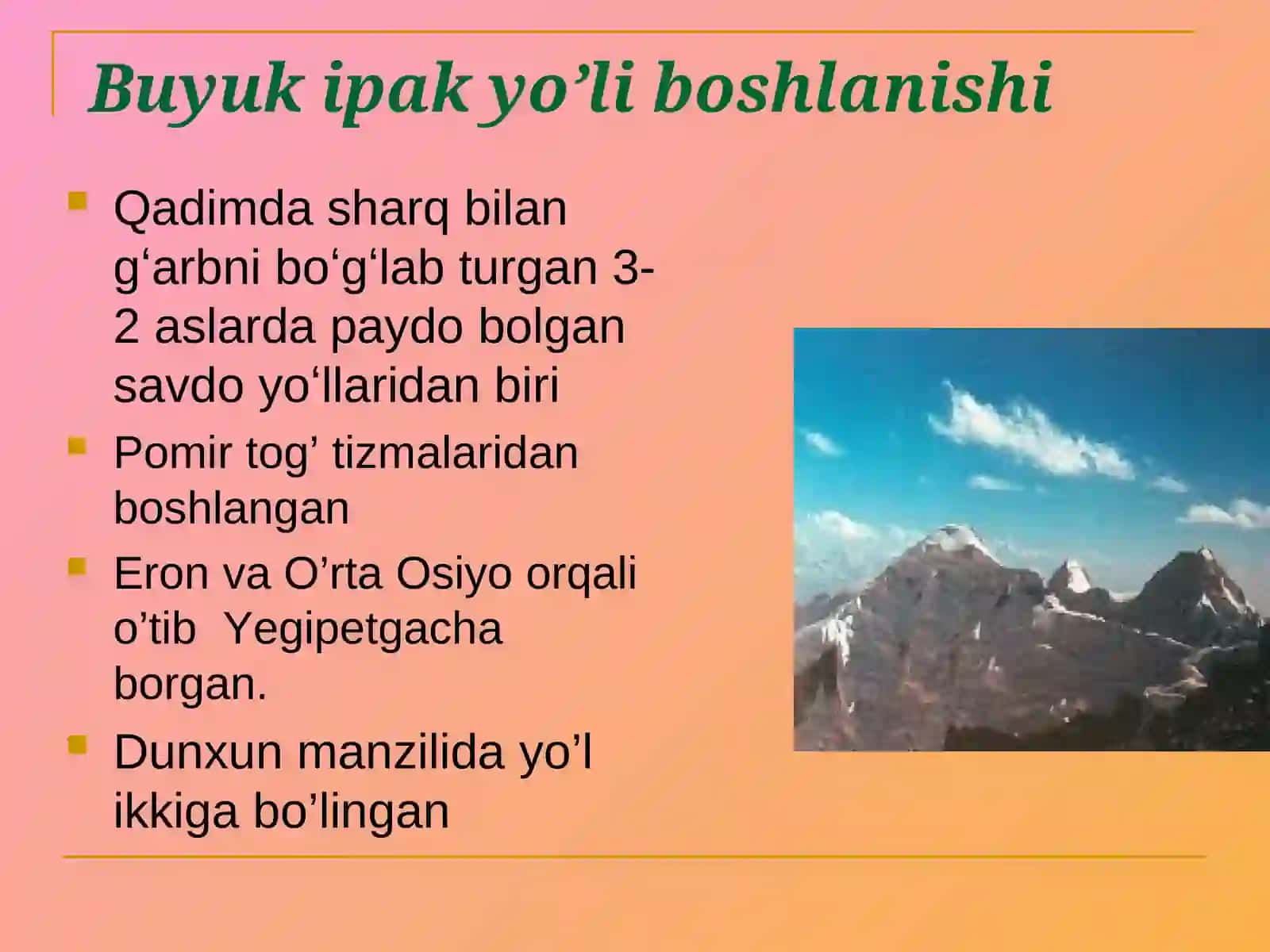 Buyuk ipak yo’li boshlanishi 2