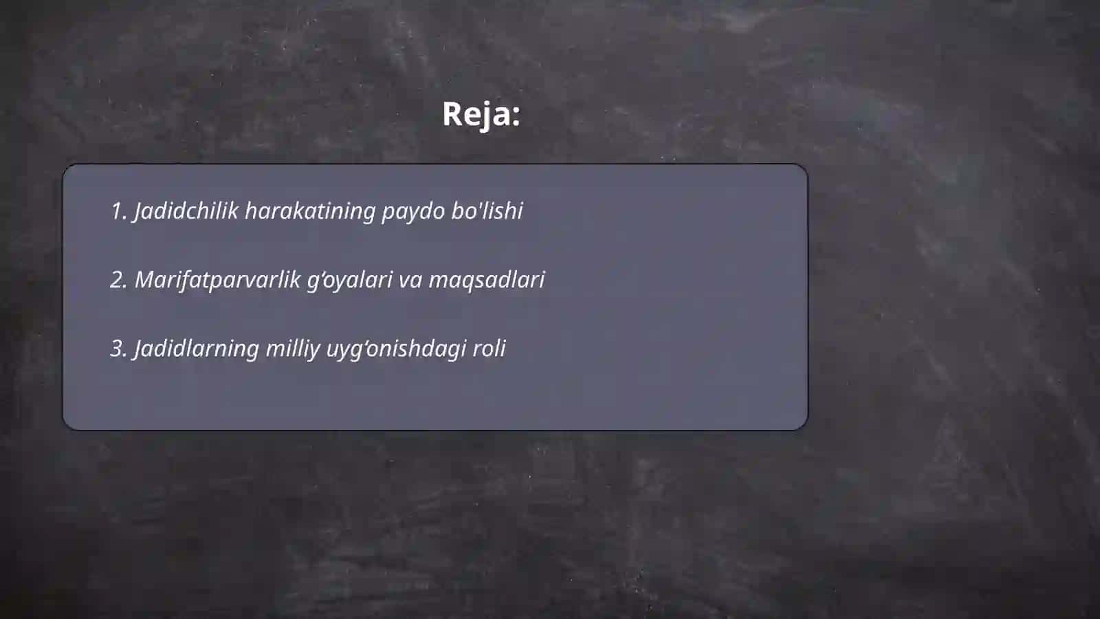 Jadidchilik harakatining paydo bo'lishi 2