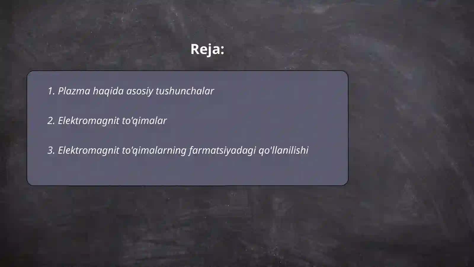 Plazma haqida tushuncha 2