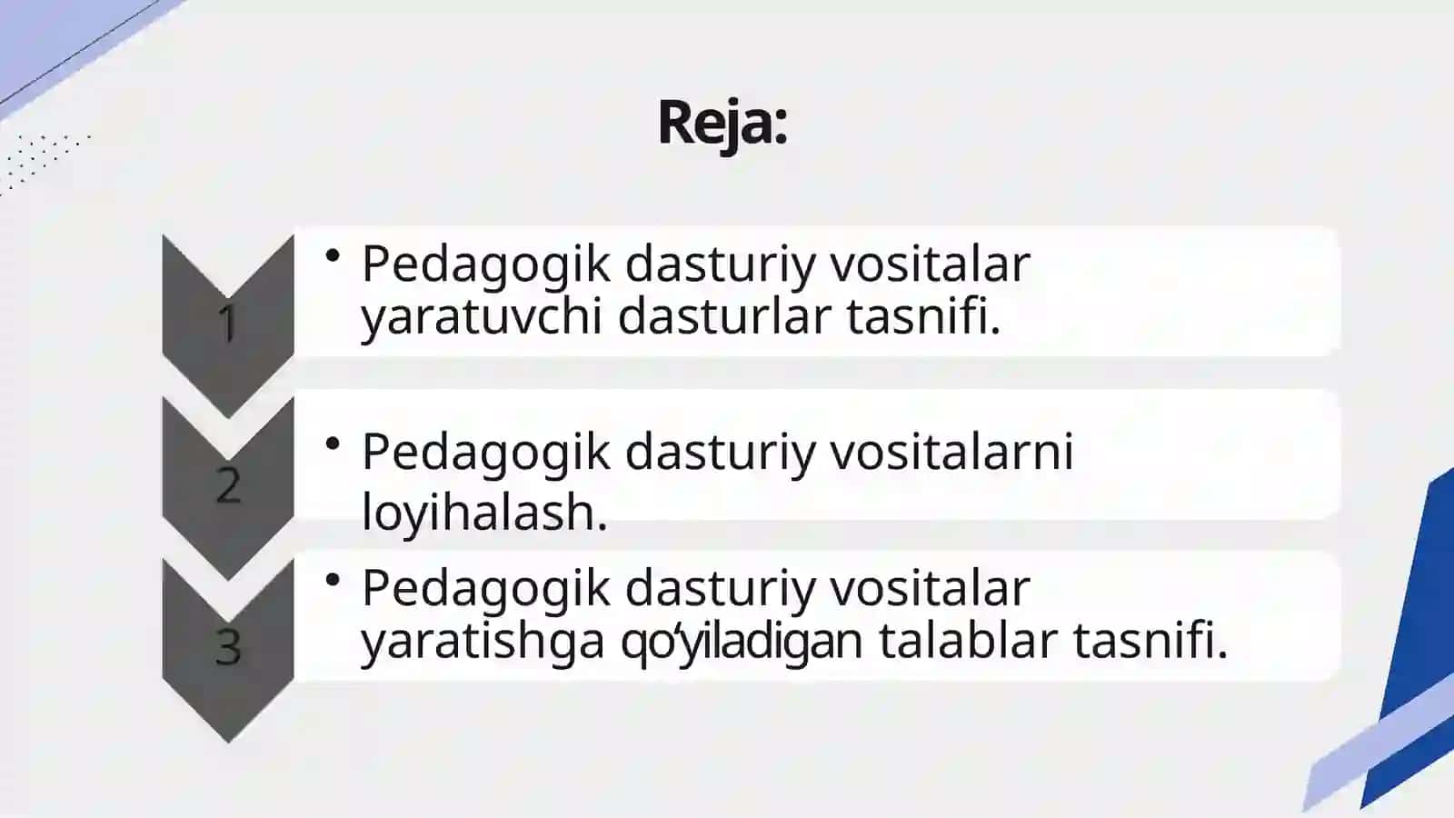 1-ma’ruza.Pedagogik dasturiy vositalarni loyihalashtirish 2