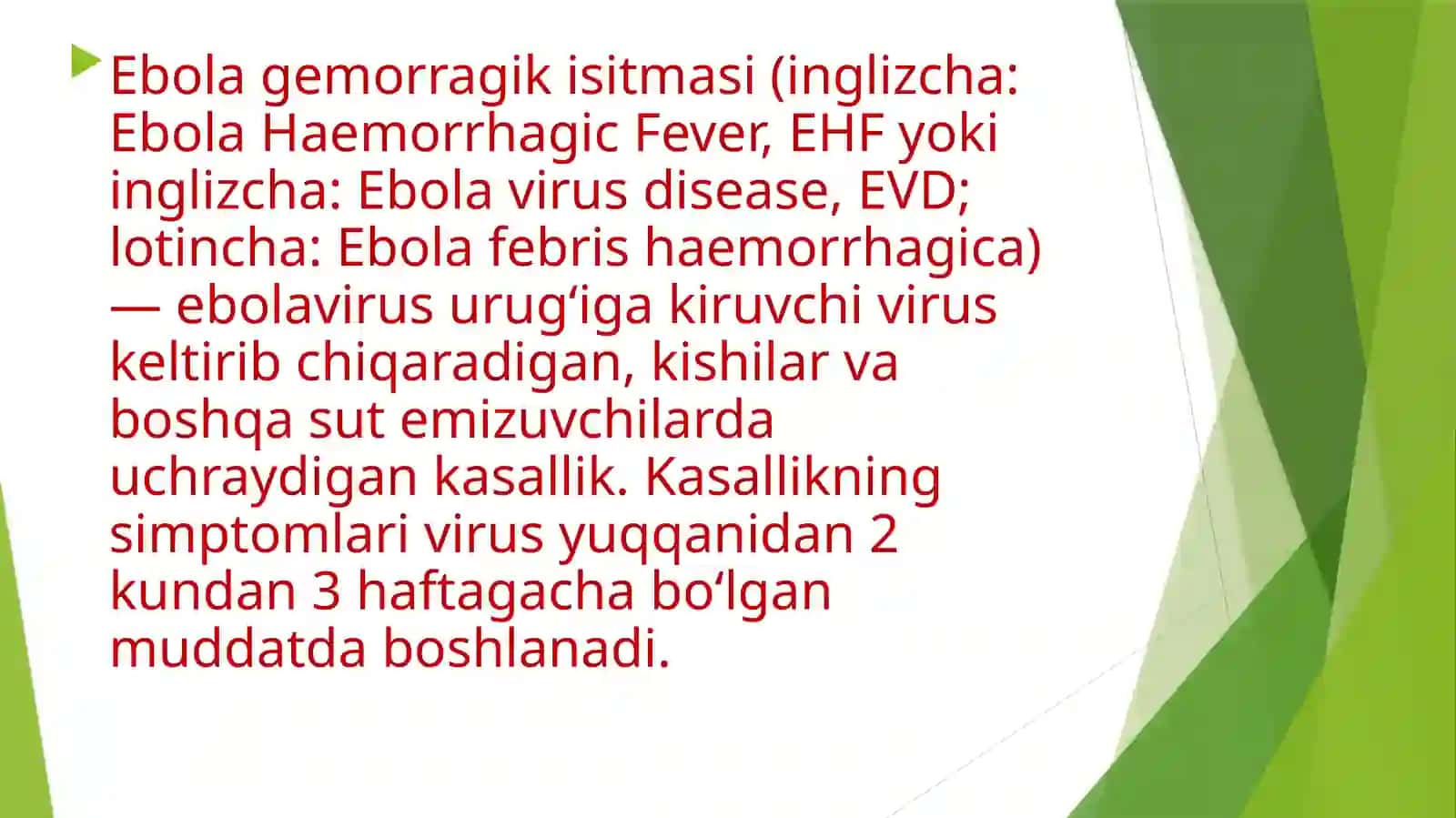 Ebola,Lassavasirkaviruslari.potagenezi,labaratoriyatawxisi.Reja 2