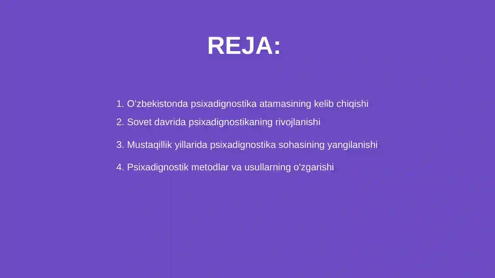 Oʻzbekistonda psixadignostikaning rivojlanish tarixi 2