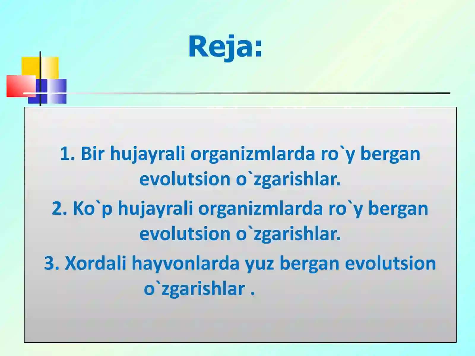 40-mavzu: Hayvonotduyosida evolyutsion o’zgarishlar 2