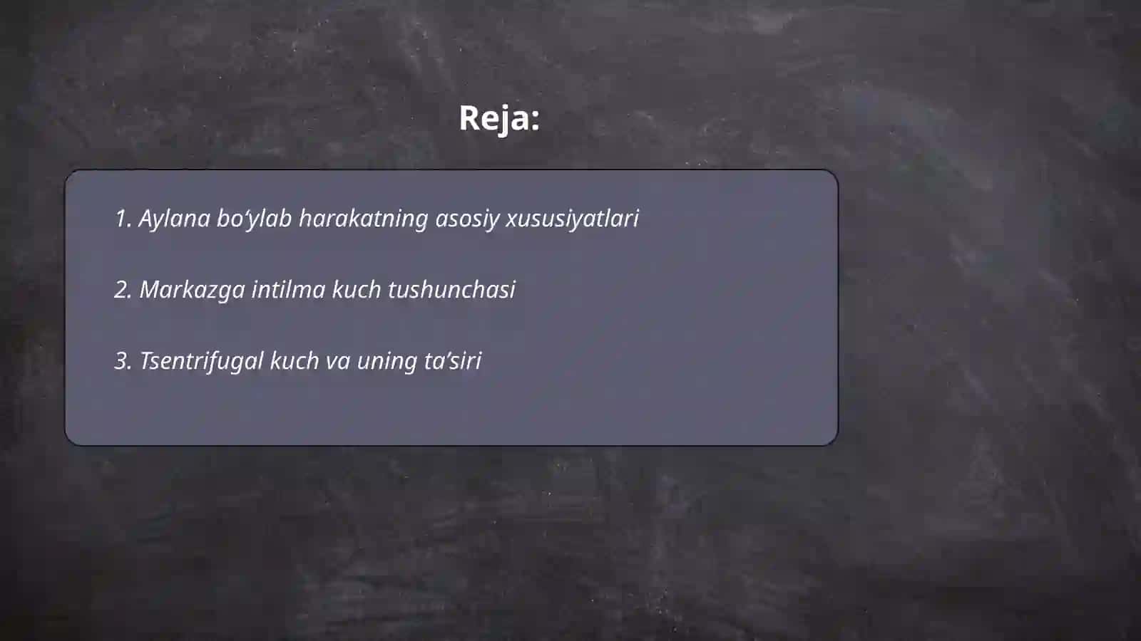 Aylana boʻylab harakat va markazga intilma kuch 2