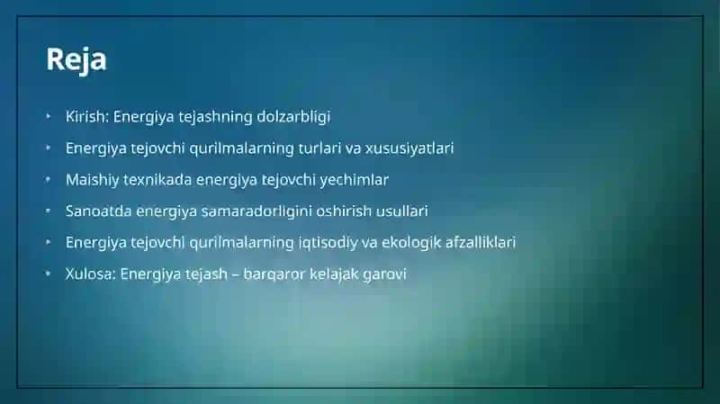 Energiya tejovchi qurilmalar va ularning ahamiyati 2
