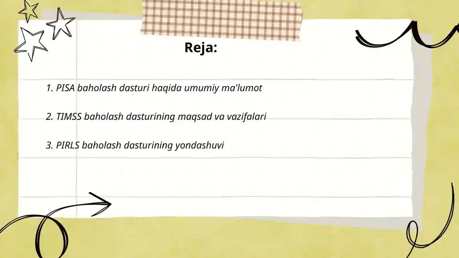 PISA, TIMSS, PIRLS xalqaro baholash dasturlari 2