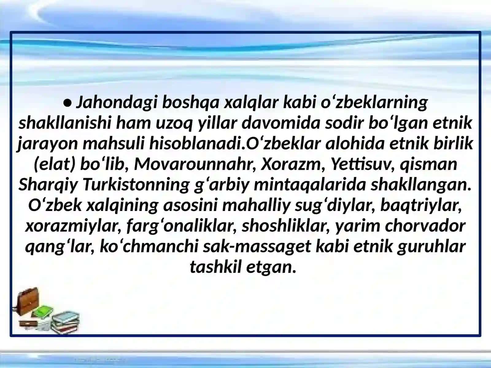 Etnik jarayonlar. O'zbekiston xalqining shakllanishi 2