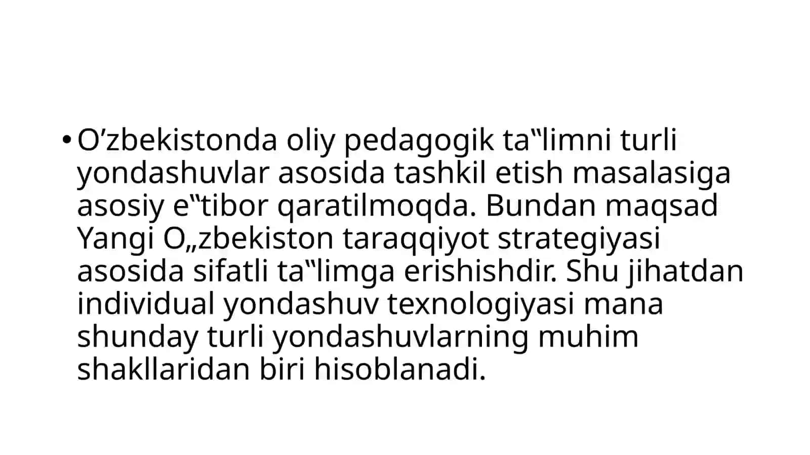 INDIVIDUAL YONDASHUV TEXNOLOGIYASI MAZMUNI 2