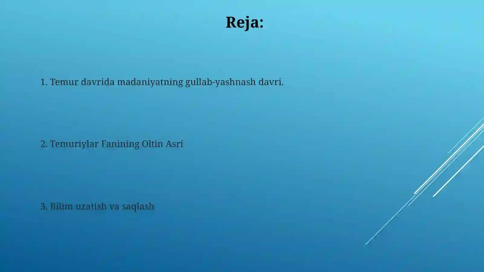 Amir Temur davridagi Ilm fan va madaniyat 2