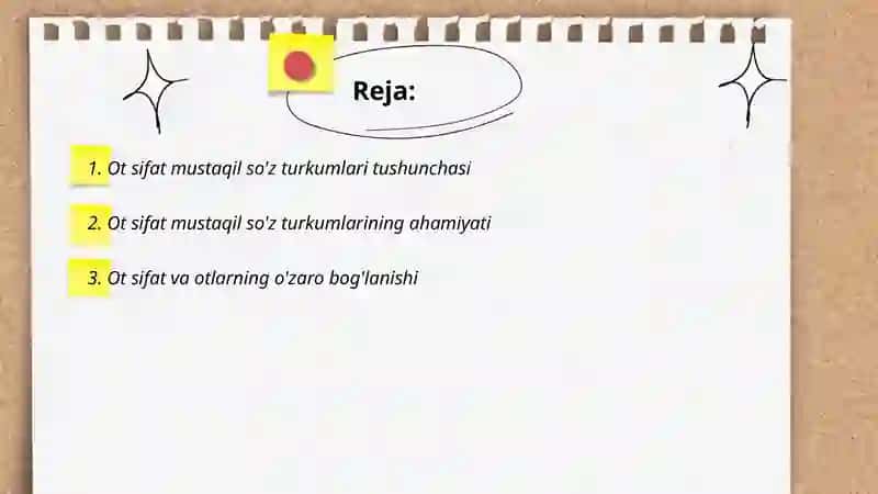 Ot sifat mustaqil sòz tirkumlarini ôrgatish yizasidan 3-4-sinflar uchun metodik tavsiyalar 2