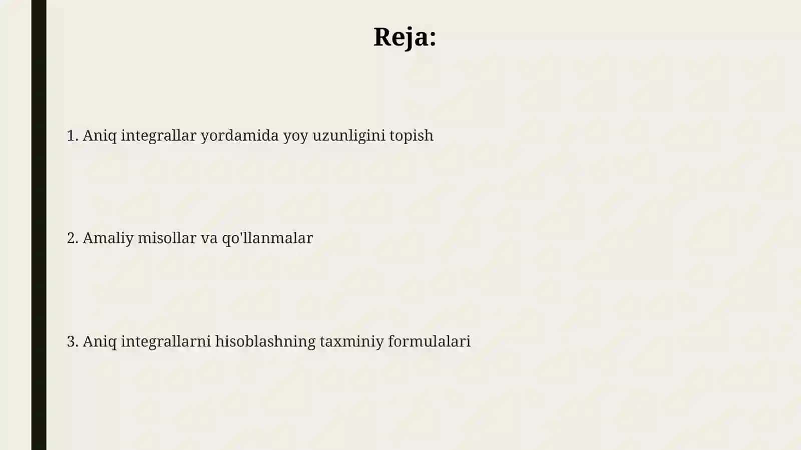 Aniq integral yordamida yoy uzunligini topish 2
