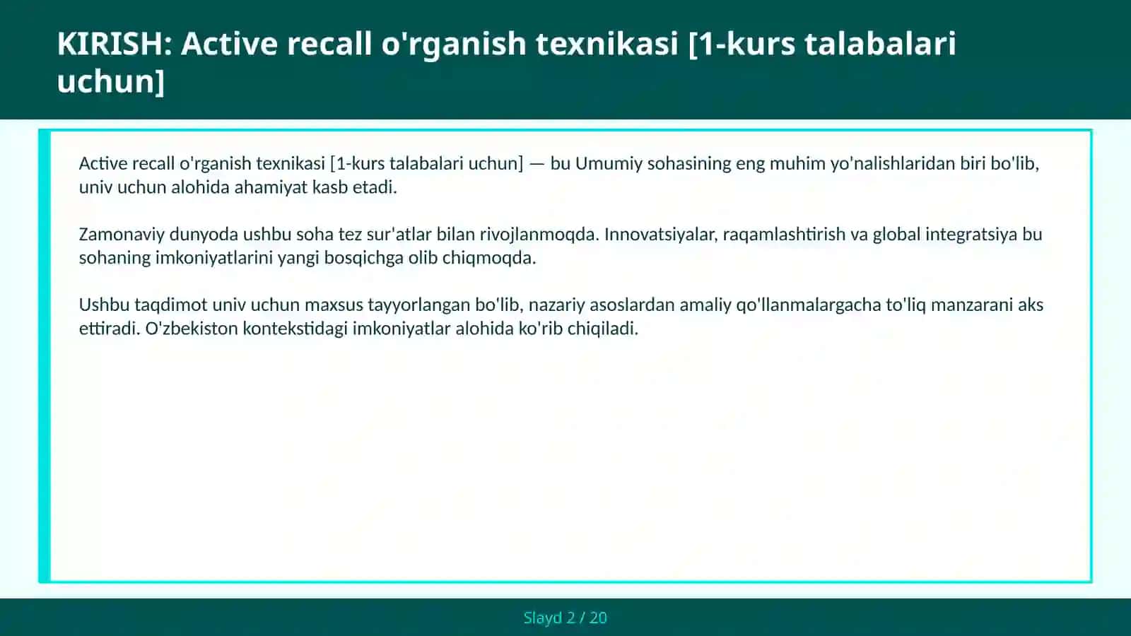 Active recall o'rganish texnikasi [1-kurs talabalari uchun] 2