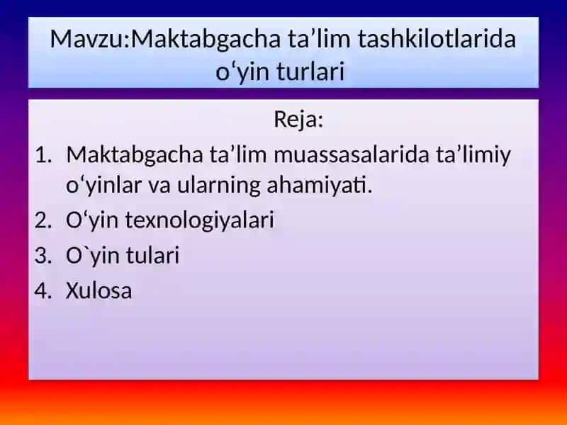 Maktabgacha ta’lim tashkilotlarida oʻyin turlari 2