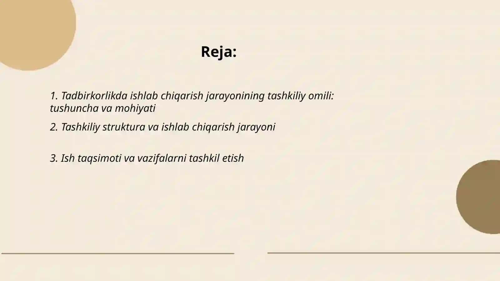 Tadbirkorlikda ishlab chiqarish jarayonining tashkiliy omili 2